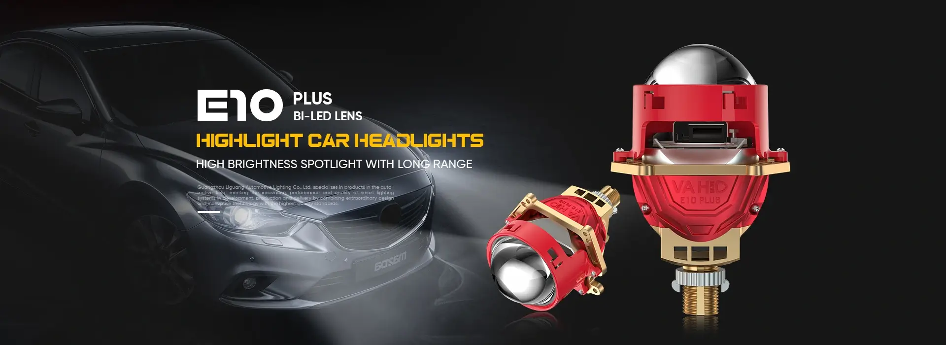 E10-Plus 3.0 Inch LED Headlight Lens Left-hand